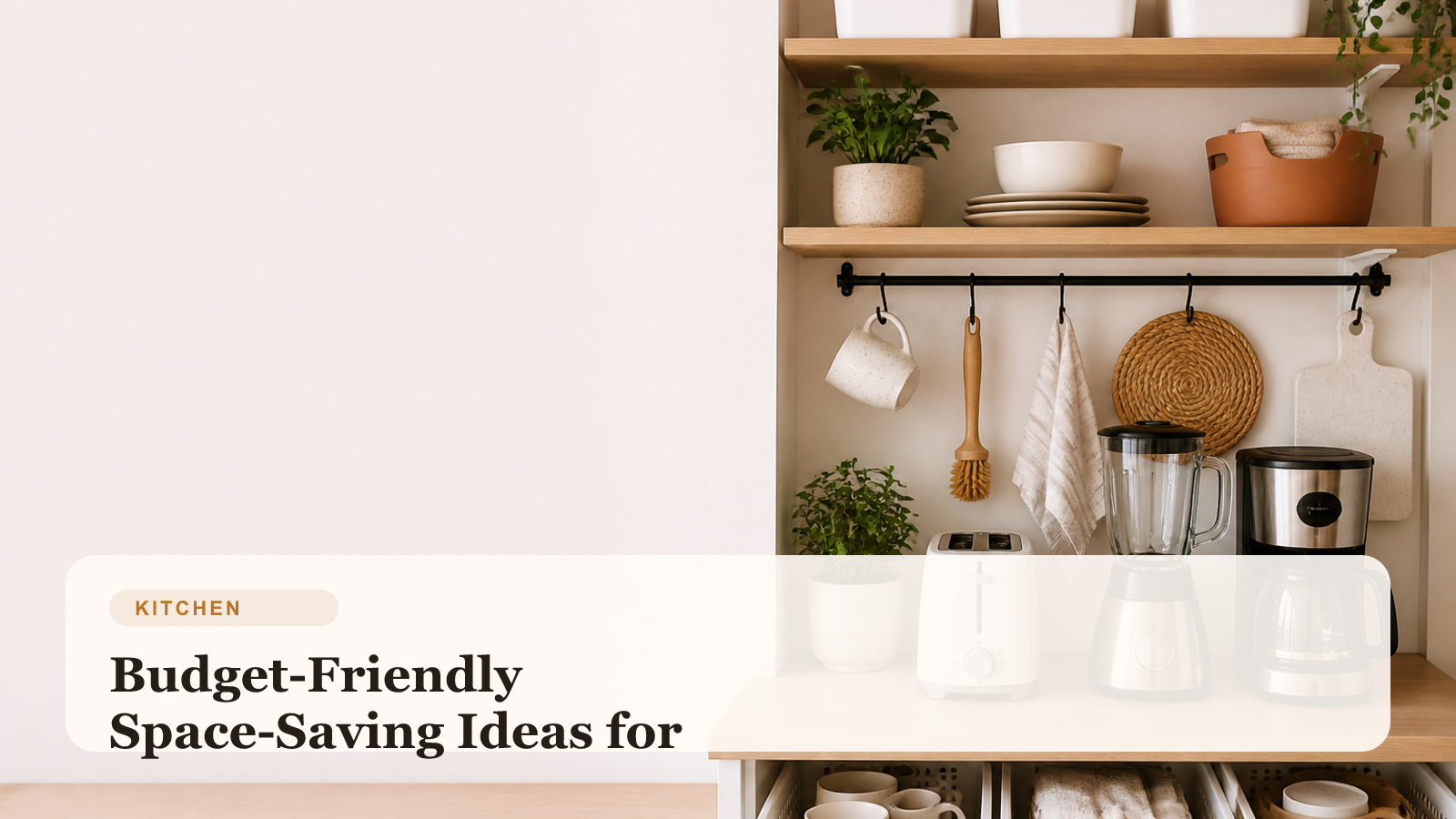 Compact kitchen with neatly stored tiny appliances and organized shelves