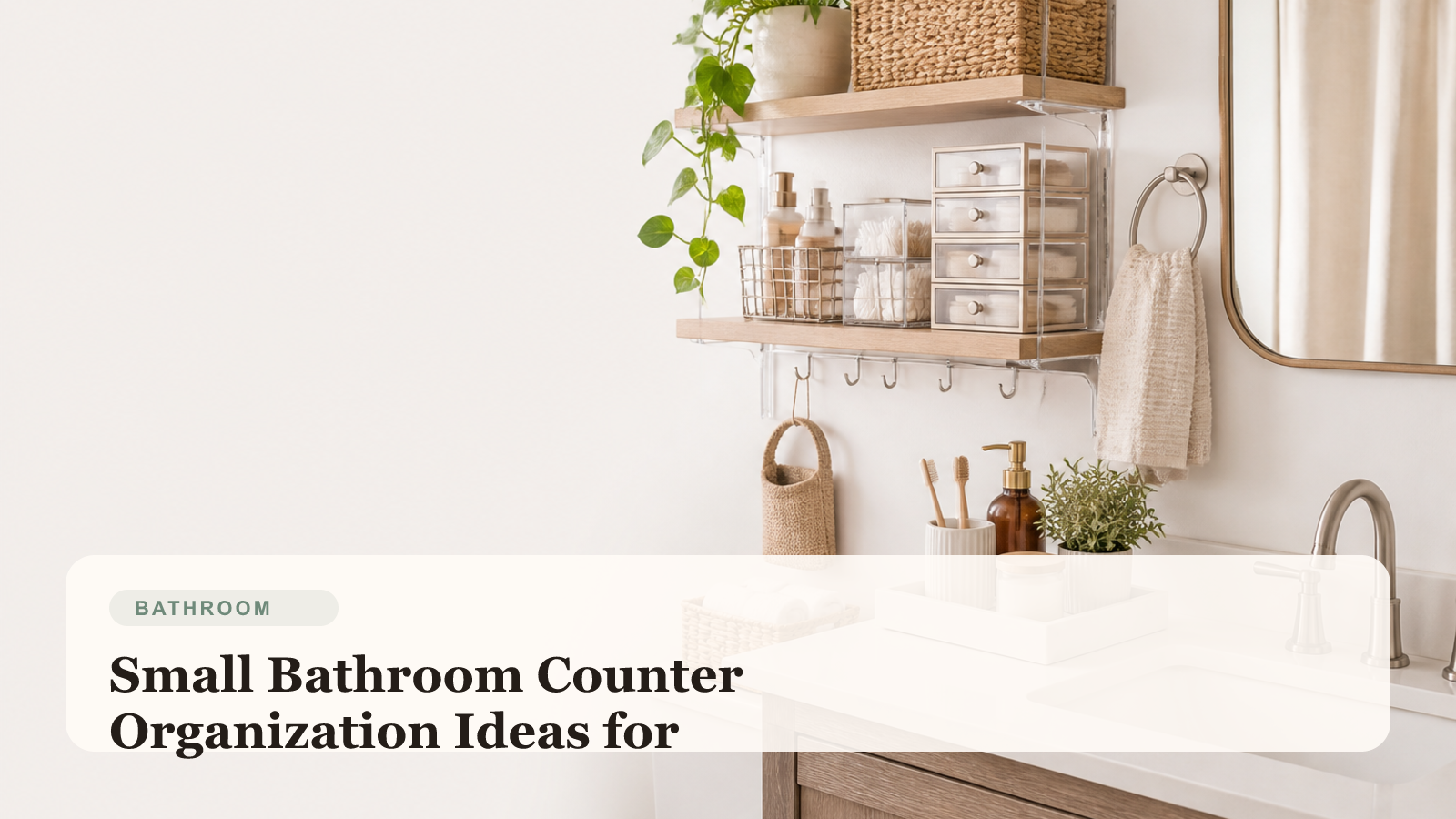 Small apartment bathroom vanity with a tidy tray, upright organizers, and clear open counter space
